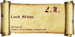 Lock Mikes névjegykártya